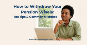 Header image for a blog post titled 'How to Withdraw Your Pension Wisely: Tax Tips & Common Mistakes' featuring a smiling woman with a laptop.