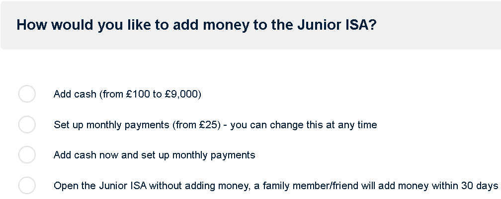 Screenshot listing payment options for adding money to Junior ISA: lump sum, monthly payments, combination, or opening without immediate payment.