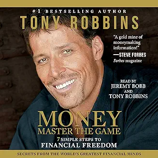 Cover of Money: Master the Game by Tony Robbins – 7 simple steps to financial freedom
