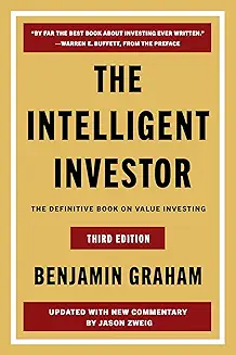 Book cover of The Intelligent Investor by Benjamin Graham – a classic guide to value investing